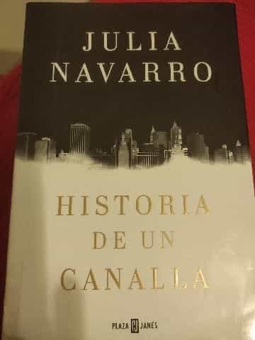 Historia de una canalla