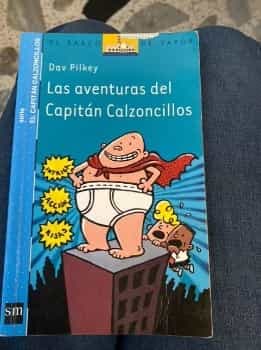 Las aventuras del capitán calzoncillos