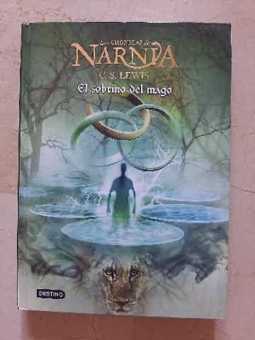 Las cronicas de Narnia: El sobrino del mago