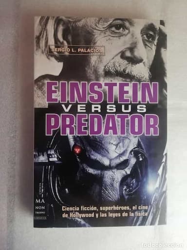 EINSTEIN VERSUS PREDATOR - SERGIO L. PALACIOS