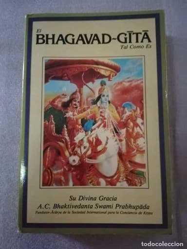 EL BHAGAVAD-GITA TAL COMO ES SU DIVINA GRACIA A.C. BHAKTIVEDANTA SWAMI PRABHUPADA