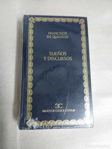 PRECINTADO QUEVEDO, FRANCISCO DE: SUEÑOS Y DISCURSOS (CASTALIA)