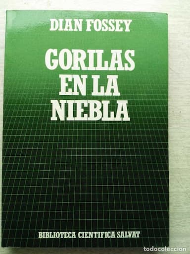 GORILAS EN LA NIEBLA DIAN FOSSEY BIBLIOTECA CIENTÍFICA SALVAT