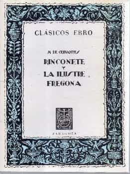 rinconete y la ilustre  fregona 