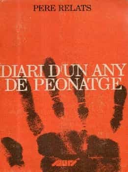 Diari dun any de peonatge