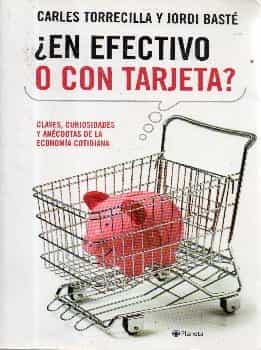 ¿En efectivo o con tarjeta?