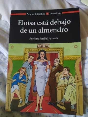 Eloisa Esta Debajo de un Almendro  Eloisa is Under the Almond Tree (Aula de Literatura)