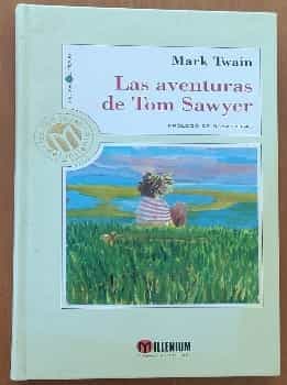 Las Aventuras De Tom Sawyer  the Adventures of Tom Sawyer