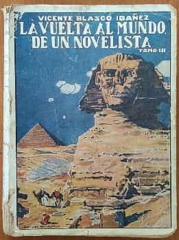 La vuelta al mundo de un novelista. Tomo III