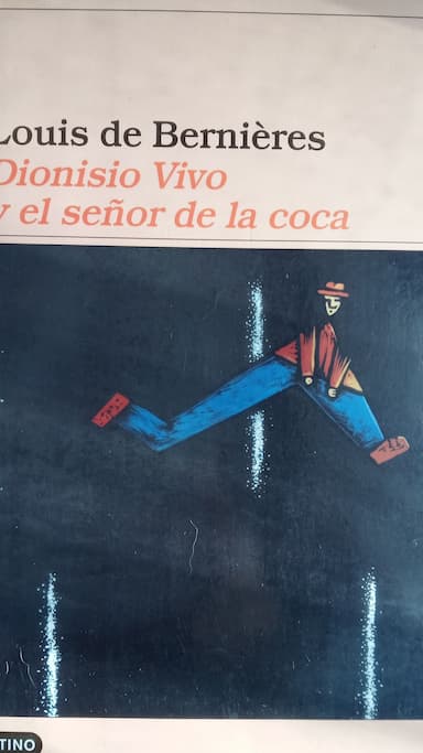 Dionisio Vivo y el señor de la coca.