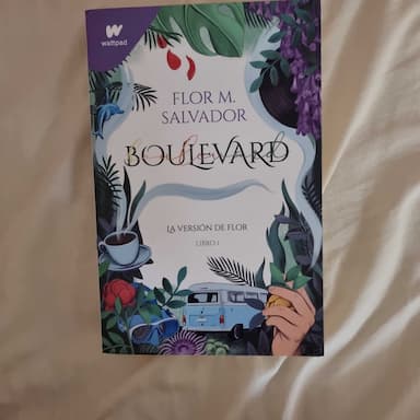 Boulevard : La version de Flor : Libro I