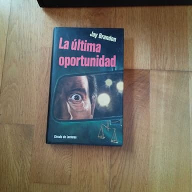 La última oportunidad