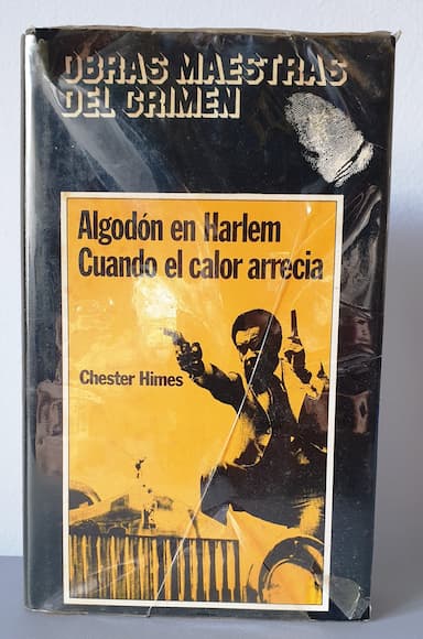 Algodón en Harlem, Cuando el calor arrecia (Obras maestras del crimen)