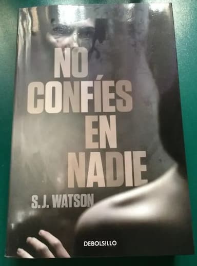 No confies en nadie