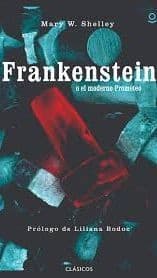 Frankenstein o el moderno Prometeo