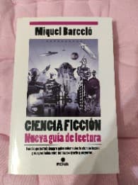 Ciencia ficción, nueva guía de lectura