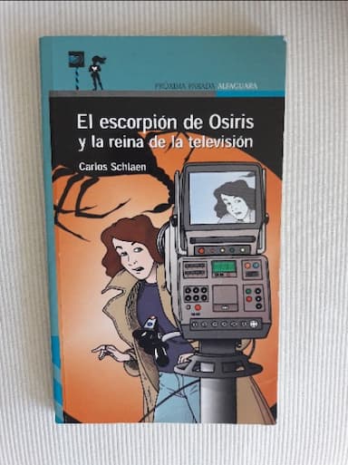 El Escorpion de Osiris y La Reina de La Television