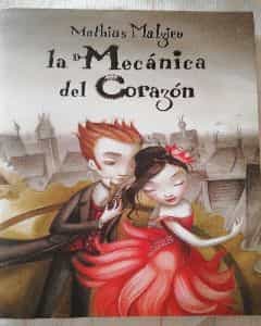 La Mecánica del Corazón 