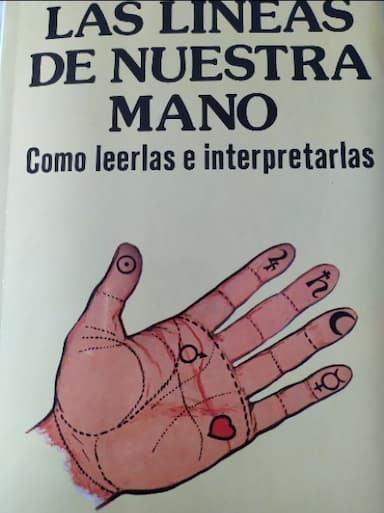 Las líneas de nuestra mano como leerlas e interpretarlas 