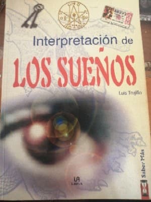 Interpretacion De Los Sueños/Dream Interpretation (Saber Mas)