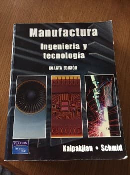 Manufactura. Ingeniería y tecnología