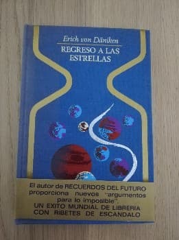 REGRESO A LAS ESTRELLAS. VON DANIKEN. COLECCION OTROS MUNDOS.