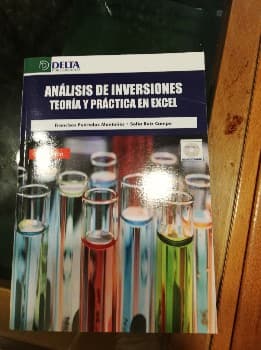 ANALÍSIS DE INVERSIONES TEORÍA Y PRÁCTICAS EN EXCEL