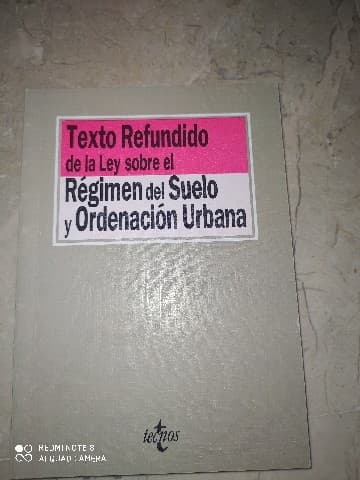 Texto refundido de la Ley sobre el régimen del suelo y ordenación urbana.