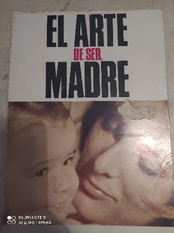 El arte de ser madre