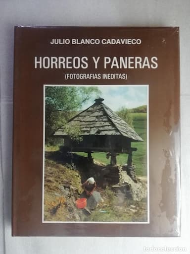 NUEVO - HORREOS Y PANERAS. JULIO BLANCO CADOVIEDO. - NUEVO PRECINTADO