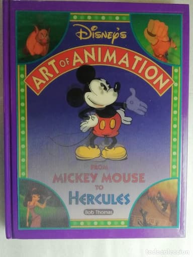 DISNEY S. ART OF ANIMATION FROM MICKEY MOUSE TO HERCULES - BOB THOMAS