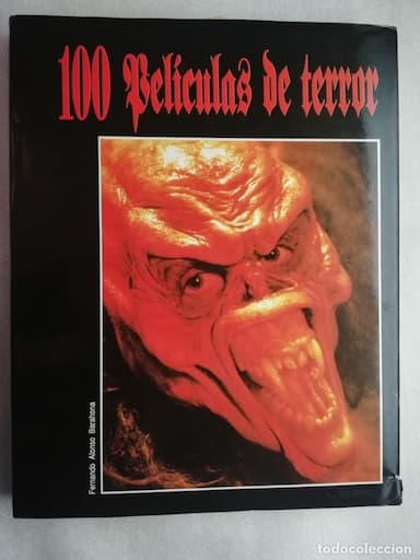 FERNANDO ALONSO BARAHONA: 100 PELÍCULAS DE TERROR