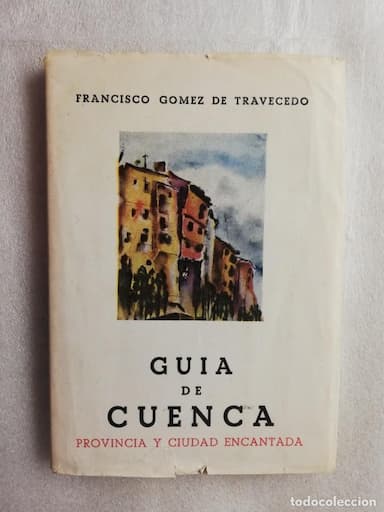 GUIA DE CUENCA PROVINCIA Y CIUDAD ENCANTADA FRANCISCO GOMEZ DE TRAVECEDO 1958 - PLANO