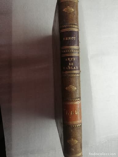 Arte de hablar. Gramática filosófica de la Lengua Castellana. (Obra póstuma). BENOT, Eduardo 1910