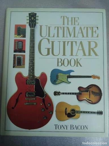 The Ultimate Guitar Book Tony Bacon TAPAS DURAS CON SOBRECUBIERTA El libro de las guitarras