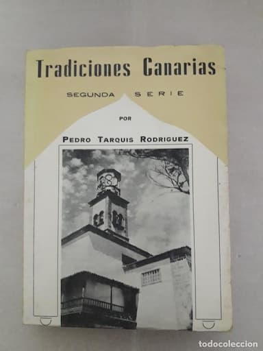 TRADICIONES CANARIAS. PEDRO TARQUIS.