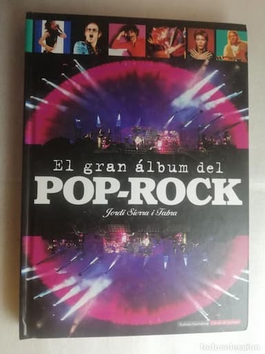 EL GRAN ÁLBUM DEL POP-ROCK - JORDI SIERRA