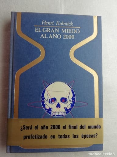 EL GRAN MIEDO AL AÑO 2000 - HENRI KUBNICK - COLECCIÓN OTROS MUNDOS - PLAZA JANES