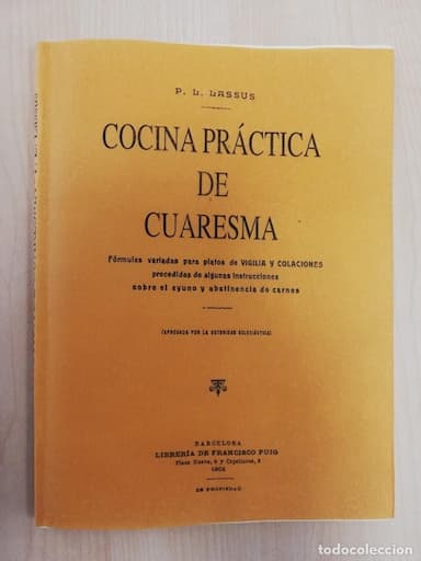 COCINA PRACTICA DE CUARESMA POR P.L.LASSUS - EDICION FACSIMIL