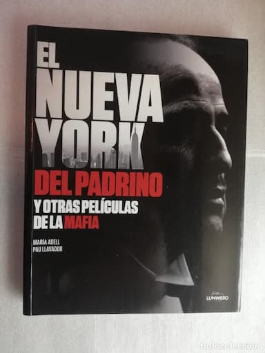 EL NUEVA YORK DEL PADRINO Y OTRAS PELÍCULAS DE LA MAFIA.