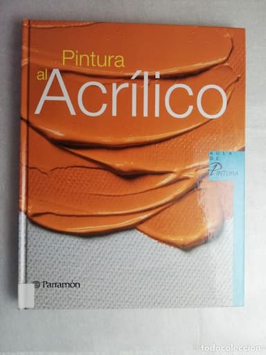 PINTURA AL ACRÍLICO - PARRAMON