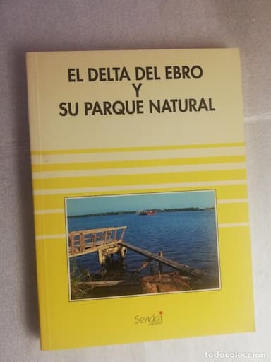 EL DELTA DEL EBRO Y SU PARQUE NATURA