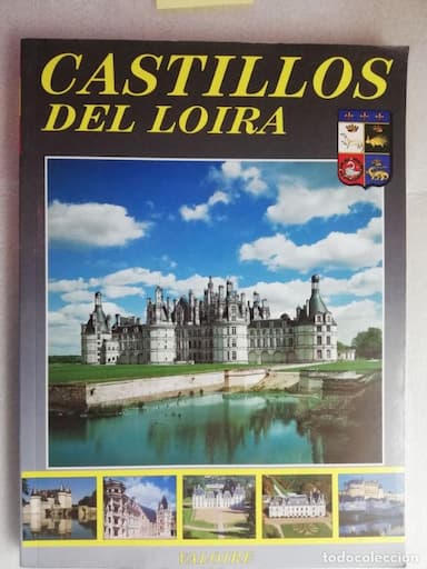 CASTILLOS DEL LOIRA - VALOIRE