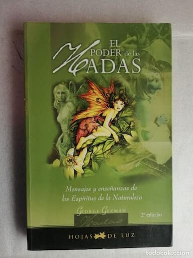 EL PODER DE LAS HADAS, MENSAJES Y ENSEÑANZAS DE LOS ESPÍRITUS... / GEORGE GUZMÁN