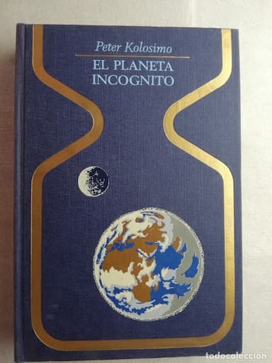 LIBRO - COLECCIÓN OTROS MUNDOS - EL PLANETA INCÓGNITO - PETER KOLOSIMO- PLAZA &amp; JANES