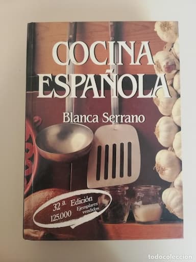 COCINA ESPAÑOLA - BLANCA SERRANO