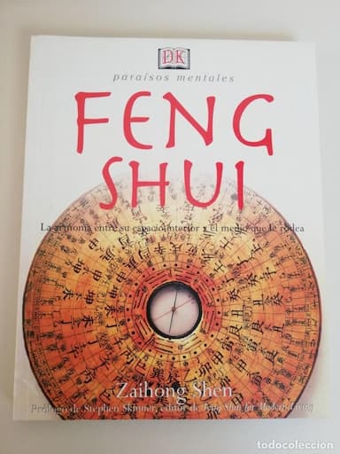 Feng Shui. Paraísos mentales. La armonía espacio interior y el medio que le rodea-ZAIHONG SHEN