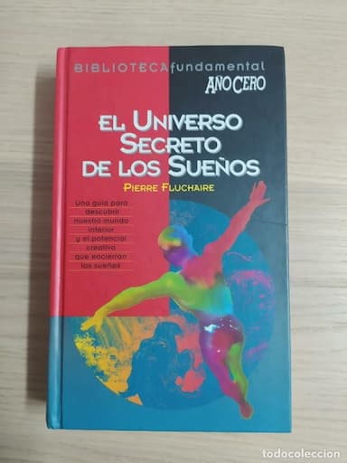 EL UNIVERSO SECRETO DE LOS SUEÑOS - PIERRE FLUCHAIRE