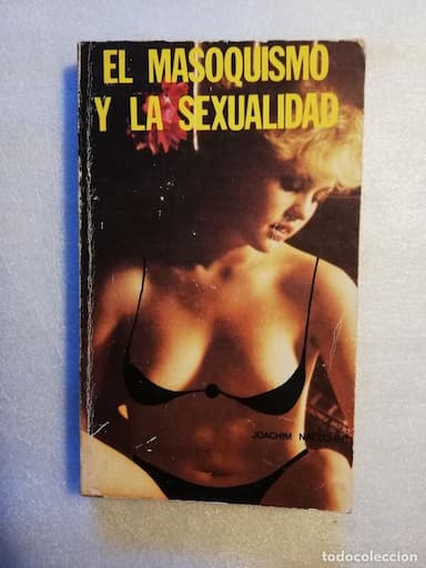 EL MASOQUISMO Y LA SEXUALIDAD-JOACHIM NATZCHER