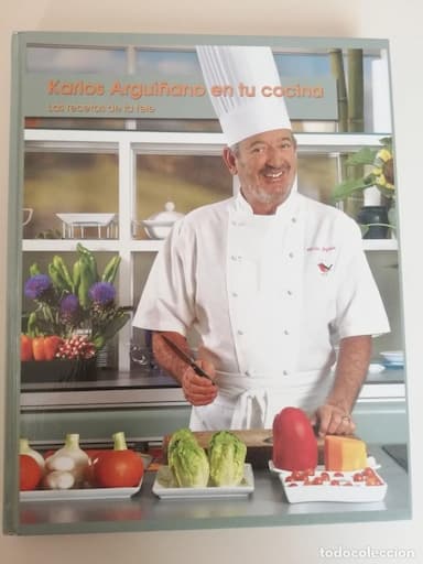 KARLOS ARGUIÑANO EN TU COCINA: LAS RECETAS DE LA TELE